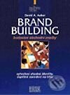 Kniha: Brand building budování značky (David A. Aaker). Computer Press, 2003 Kniha: Brand building budování značky (David A. Aaker). Computer Press, 2003