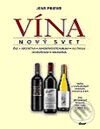 Kniha: Vína – Nový svet (Jens Priewe). Ikar, 2003 Kniha: Vína – Nový svet (Jens Priewe). Ikar, 2003
