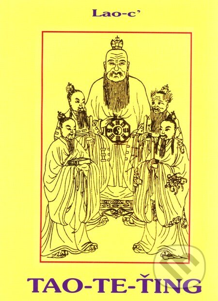 Kniha: Tao-te-ťing (Lao-c’). CAD PRESS, 2009 Kniha: Tao-te-ťing (Lao-c’). CAD PRESS, 2009