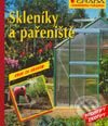 Kniha: Skleníky a pařeniště (Peter Himmelhuber). Grada, 2003 Kniha: Skleníky a pařeniště (Peter Himmelhuber). Grada, 2003