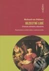 Bezectní lidé. O katech, děvkách a mlynářích - Richard van Dülmen, Dokořán, 2003