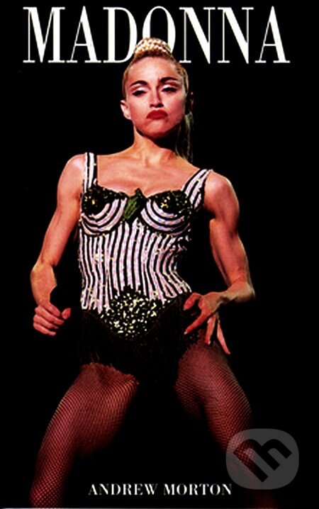 Kniha: Madonna (Andrew Morton). Columbus, 2003 Kniha: Madonna (Andrew Morton). Columbus, 2003