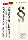 Kniha: Slovensko - nemecký a nemecko - slovenský slovník právnických výrazov (Dagmar Fillová). IRIS, 1998 Kniha: Slovensko - nemecký a nemecko - slovenský slovník právnických výrazov (Dagmar Fillová). IRIS, 1998