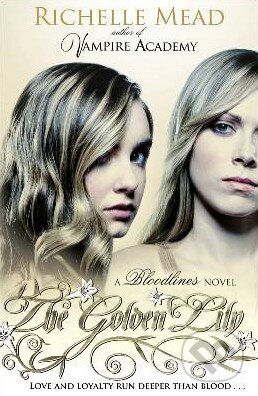 Kniha: The Golden Lily (Richelle Mead). Razorbill, 2012 Kniha: The Golden Lily (Richelle Mead). Razorbill, 2012