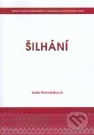 Šilhání - Lada Hromádková, Národní centrum ošetrovatelství (NCO NZO), 2011