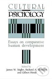 Kniha: Cultural Psychology (James W. Stigler). Cambridge University Press, 1990 Kniha: Cultural Psychology (James W. Stigler). Cambridge University Press, 1990