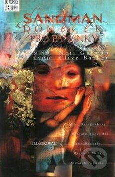 Kniha: Sandman: Domeček pro panenky (Neil Gaiman). Crew, 2012 Kniha: Sandman: Domeček pro panenky (Neil Gaiman). Crew, 2012