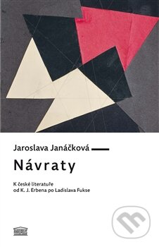 Kniha: Návraty (Jaroslava Janáčková). Akropolis, 2012 Kniha: Návraty (Jaroslava Janáčková). Akropolis, 2012