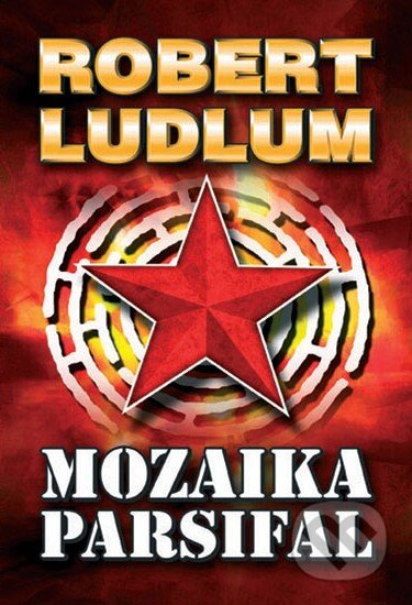 Kniha: Mozaika Parsifal (Robert Ludlum). Domino, 2012 Kniha: Mozaika Parsifal (Robert Ludlum). Domino, 2012