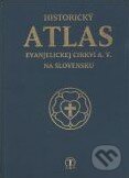 Kniha: Historický atlas evanjelickej cirkvi A. V. na Slovensku (Tranoscius). Tranoscius, 2011 Kniha: Historický atlas evanjelickej cirkvi A. V. na Slovensku (Tranoscius). Tranoscius, 2011