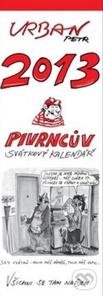 Pivrncův svátkový kalendář 2013 - Petr Urban, Pivrncova jedenáctka, 2012