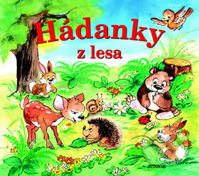 Kniha: Hádanky z lesa (Nakladatelství Junior). Nakladatelství Junior, 2012 Kniha: Hádanky z lesa (Nakladatelství Junior). Nakladatelství Junior, 2012