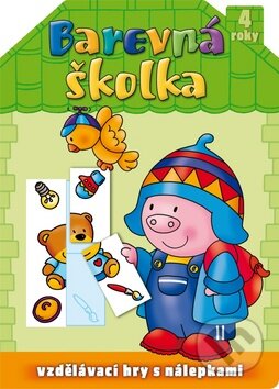 Kniha: Barevná školka (4 roky) (Aksjomat). Aksjomat, 2012 Kniha: Barevná školka (4 roky) (Aksjomat). Aksjomat, 2012