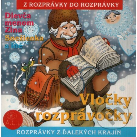 Audiokniha: Vločky rozprávočky (Máša Orogváni). A.L.I. Audiokniha: Vločky rozprávočky (Máša Orogváni). A.L.I.