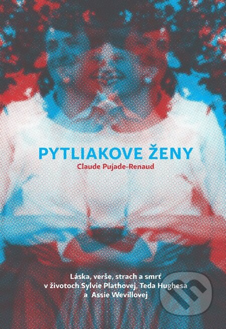 Kniha: Pytliakove ženy (Claude Pujade-Renaudová). Artforum, 2012 Kniha: Pytliakove ženy (Claude Pujade-Renaudová). Artforum, 2012