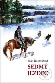 Sedmý jezdec - Soňa Harasimová, IFP Publishing, 2011