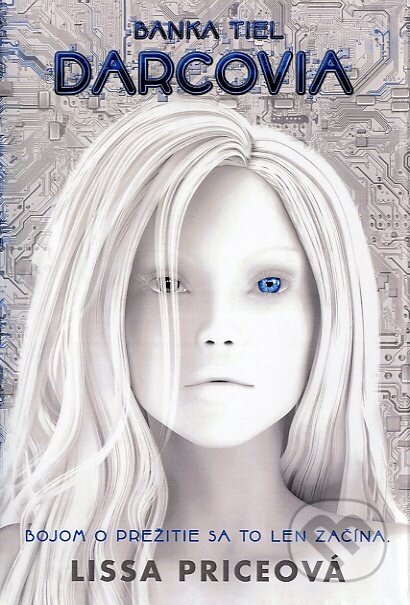 Kniha: Banka tiel (Lissa Price). Fortuna Libri, 2012 Kniha: Banka tiel (Lissa Price). Fortuna Libri, 2012