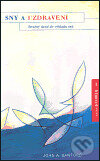Kniha: Sny a uzdravení (John A. Sanford). Emitos Kniha: Sny a uzdravení (John A. Sanford). Emitos