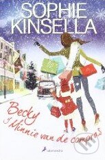 Kniha: Becky y Minnie vand de compras (Sophie Kinsella). Ediciones Salamandra Kniha: Becky y Minnie vand de compras (Sophie Kinsella). Ediciones Salamandra