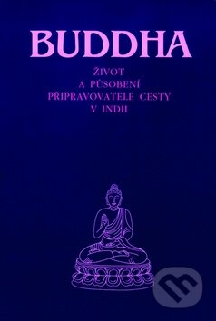 Kniha: Buddha (Integrál). Integrál, 2012 Kniha: Buddha (Integrál). Integrál, 2012