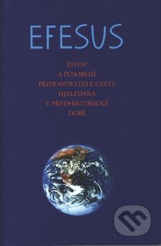 Kniha: Efesus (Integrál). Integrál, 2012 Kniha: Efesus (Integrál). Integrál, 2012