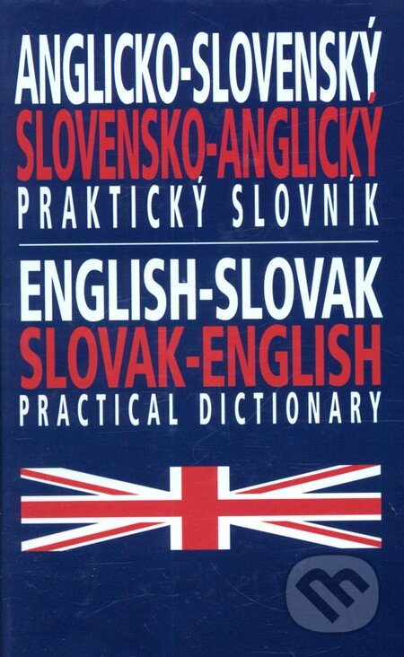 Kniha: Anglicko-slovenský, slovensko-anglický praktický slovník (Ottovo nakladateľstvo). Ottovo nakladateľstvo, 2012 Kniha: Anglicko-slovenský, slovensko-anglický praktický slovník (Ottovo nakladateľstvo). Ottovo nakladateľstvo, 2012