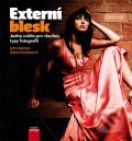 Kniha: Externí blesk: Jedno světlo pro všechny typy fotografií (Adam Duckworth a John Denton). Computer Press, 2012 Kniha: Externí blesk: Jedno světlo pro všechny typy fotografií (Adam Duckworth a John Denton). Computer Press, 2012