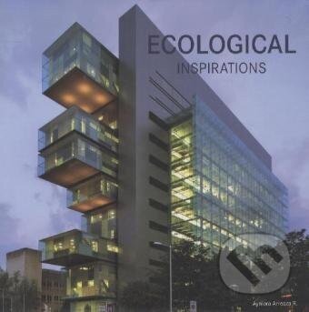 Kniha: Ecological Inspirations (Loft Publications). Loft Publications Kniha: Ecological Inspirations (Loft Publications). Loft Publications