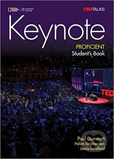 Kniha: Keynote Proficient: Student´s book (Helen Stephenson, Lewis Lansford a Paul Dummett). National Geographic Society, 2018 Kniha: Keynote Proficient: Student´s book (Helen Stephenson, Lewis Lansford a Paul Dummett). National Geographic Society, 2018