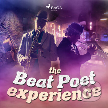 Audiokniha: The Beat Poet Experience (EN) (Beat Poet Experience). Saga Egmont, 2020 Audiokniha: The Beat Poet Experience (EN) (Beat Poet Experience). Saga Egmont, 2020