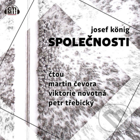 Audiokniha: Společnosti (Josef König). Čti mi!, 2020 Audiokniha: Společnosti (Josef König). Čti mi!, 2020