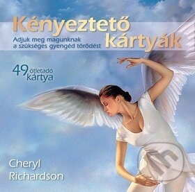 Kényeztetö kártyák (Cheryl Richardson). Synergie, 2009 Kényeztetö kártyák (Cheryl Richardson). Synergie, 2009