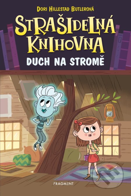 E-kniha: Strašidelná knihovna: Duch na stromě (Dori Butler Hillestad). Nakladatelství Fragment, 2021 E-kniha: Strašidelná knihovna: Duch na stromě (Dori Butler Hillestad). Nakladatelství Fragment, 2021