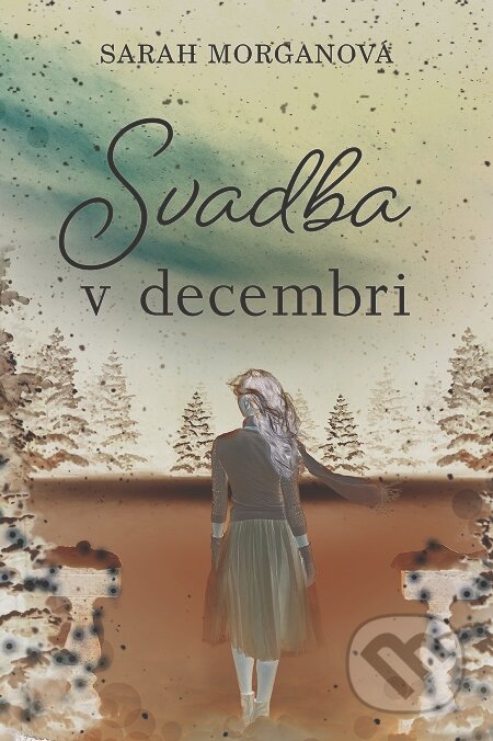 Svadba v decembri - Sarah Morgan, Fortuna Libri, 2021