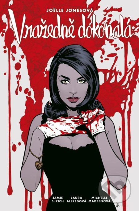 Kniha: Vražedně dokonalá (Joëlle Jones). Comics centrum, 2021 Kniha: Vražedně dokonalá (Joëlle Jones). Comics centrum, 2021