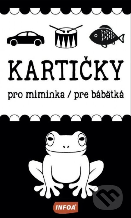 Spoločenská hra: Kartičky pro miminka/pre bábätká (INFOA). INFOA, 2021 Spoločenská hra: Kartičky pro miminka/pre bábätká (INFOA). INFOA, 2021