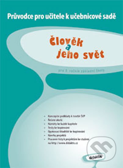 Kniha: Člověk a jeho svět pro 3. ročník základní školy (Erna Pfeiferová a Petra Adámková). Didaktis CZ, 2013 Kniha: Člověk a jeho svět pro 3. ročník základní školy (Erna Pfeiferová a Petra Adámková). Didaktis CZ, 2013