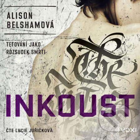 Audiokniha: Inkoust (Alison Belshamová). Voxi, 2021 Audiokniha: Inkoust (Alison Belshamová). Voxi, 2021