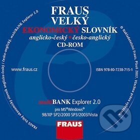 Velký ekonomický slovník anglicko-český česko-anglický (Fraus). Fraus, 2007 Velký ekonomický slovník anglicko-český česko-anglický (Fraus). Fraus, 2007
