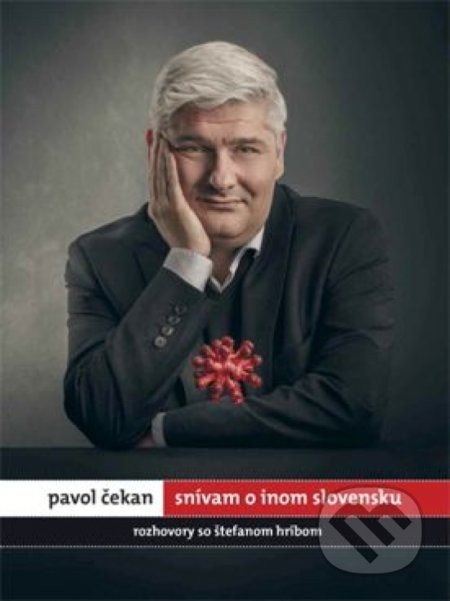 Kniha: Pavol Čekan: Snívam o inom Slovensku (Pavol Čekan). W PRESS, 2021 Kniha: Pavol Čekan: Snívam o inom Slovensku (Pavol Čekan). W PRESS, 2021