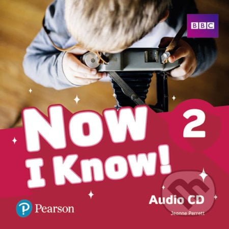 Now I Know 2 - Audio CD - Jeanne Perrett, Pearson, 2018