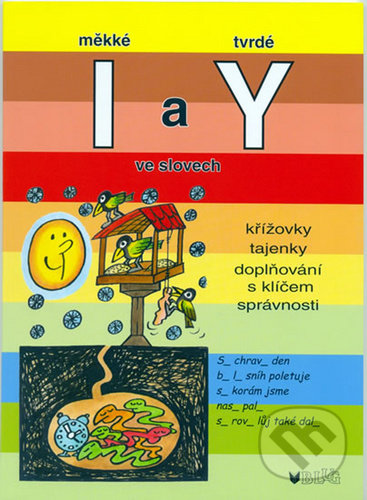 Kniha: Měkké I a tvrdé Y ve slovech (Vlasta Blumentrittová). BLUG, 2010 Kniha: Měkké I a tvrdé Y ve slovech (Vlasta Blumentrittová). BLUG, 2010