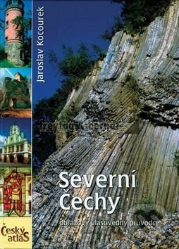 Kniha: Severní Čechy (Jaroslav Kocourek). freytag&berndt, 2015 Kniha: Severní Čechy (Jaroslav Kocourek). freytag&berndt, 2015