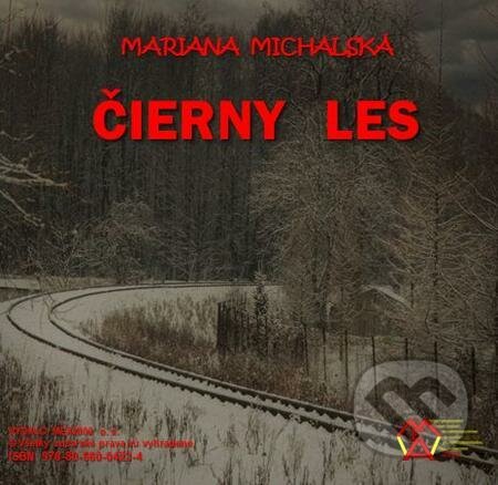 E-kniha: Čierny les (Mariana Michalská). MEA2000 E-kniha: Čierny les (Mariana Michalská). MEA2000