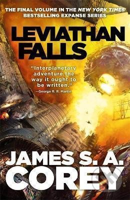 Kniha: Leviathan Falls (James S.A. Corey). Little, Brown, 2021 Kniha: Leviathan Falls (James S.A. Corey). Little, Brown, 2021
