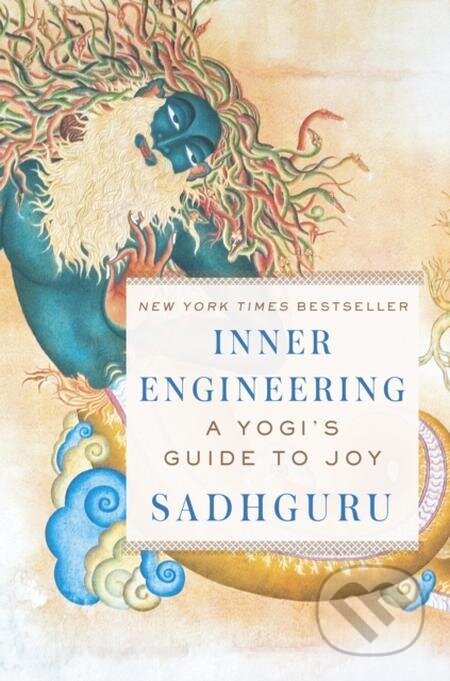 E-kniha: Inner Engineering (Sadhguru). Harmony/Rodale, 2016 E-kniha: Inner Engineering (Sadhguru). Harmony/Rodale, 2016