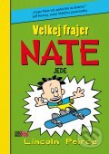 Kniha: Velkej frajer Nate 3 (Lincoln Peirce). CooBoo CZ, 2012 Kniha: Velkej frajer Nate 3 (Lincoln Peirce). CooBoo CZ, 2012