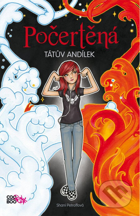 Kniha: Počertěná: Tátův andílek (Shani Petroff). CooBoo CZ, 2012 Kniha: Počertěná: Tátův andílek (Shani Petroff). CooBoo CZ, 2012
