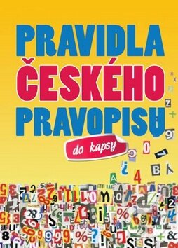 Kniha: Pravidla českého pravopisu do kapsy (Ottovo nakladatelství). Ottovo nakladatelství, 2012 Kniha: Pravidla českého pravopisu do kapsy (Ottovo nakladatelství). Ottovo nakladatelství, 2012