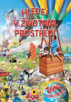 Kniha: Hledej v životním prostředí (SUN). SUN, 2010 Kniha: Hledej v životním prostředí (SUN). SUN, 2010